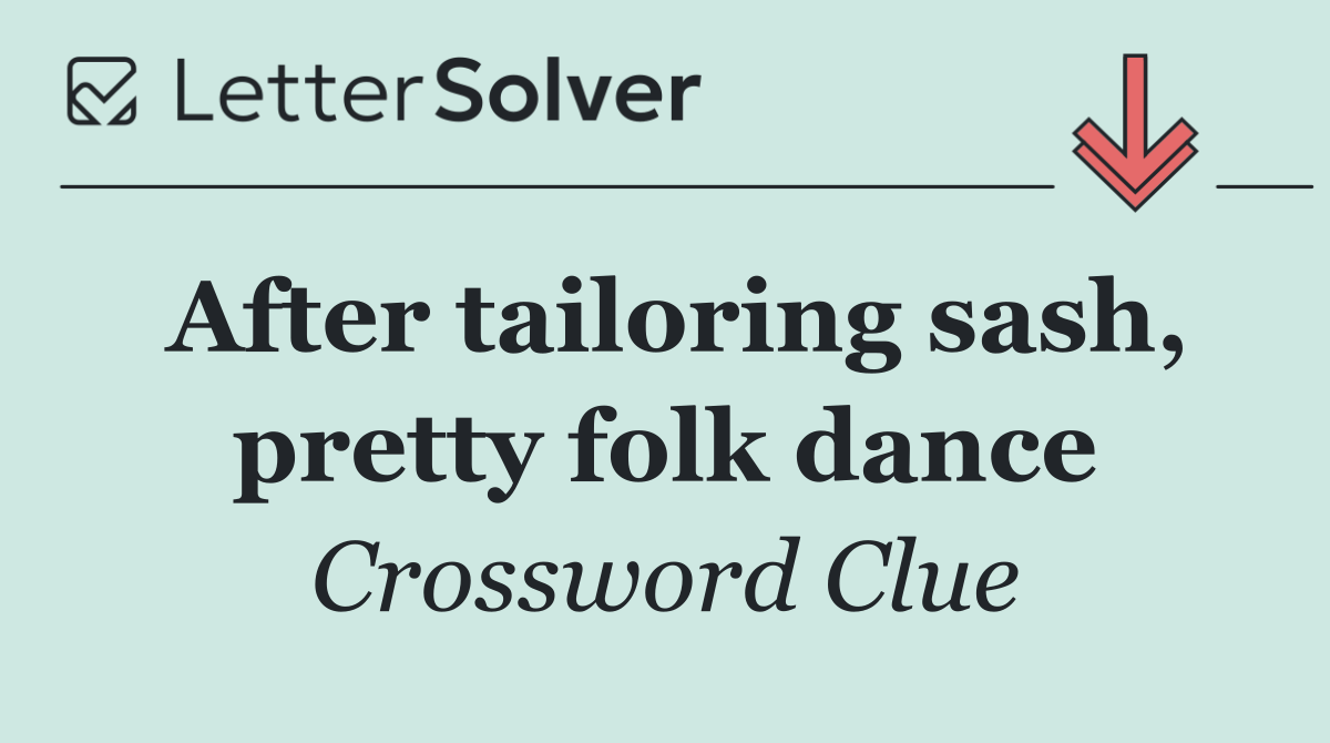 After tailoring sash, pretty folk dance