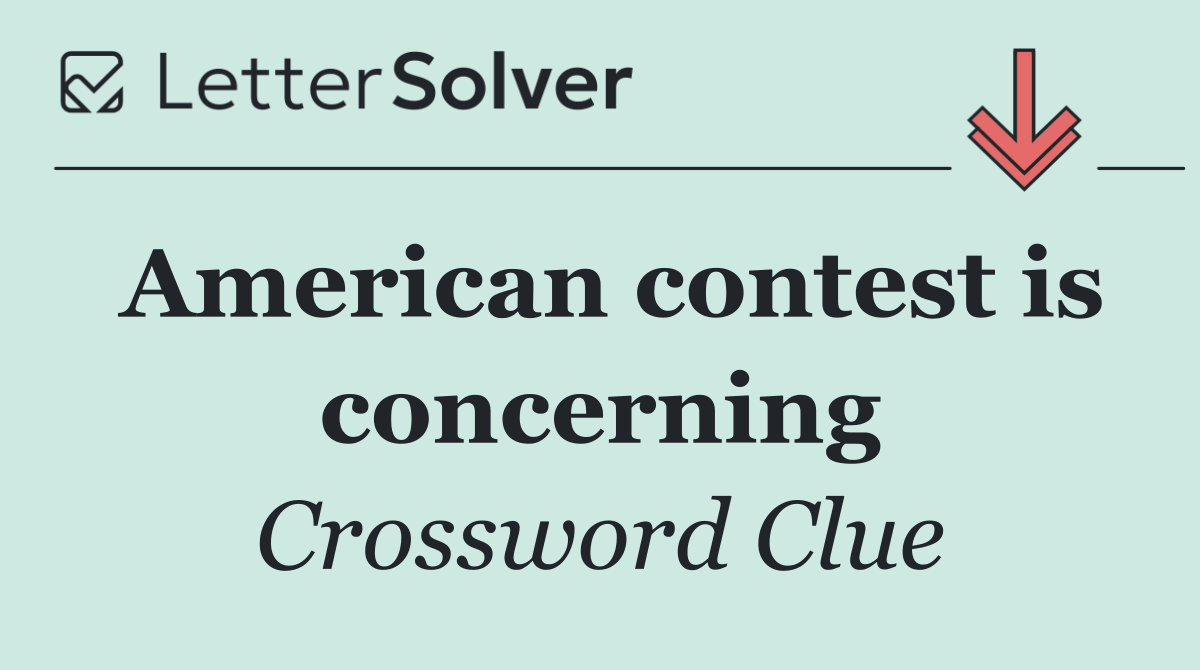 American contest is concerning