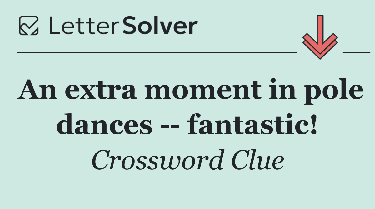 An extra moment in pole dances    fantastic!