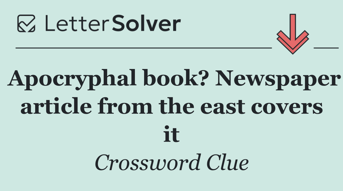 Apocryphal book? Newspaper article from the east covers it
