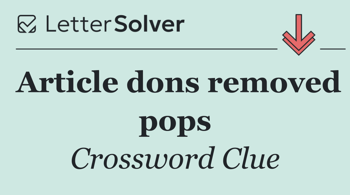 Article dons removed pops