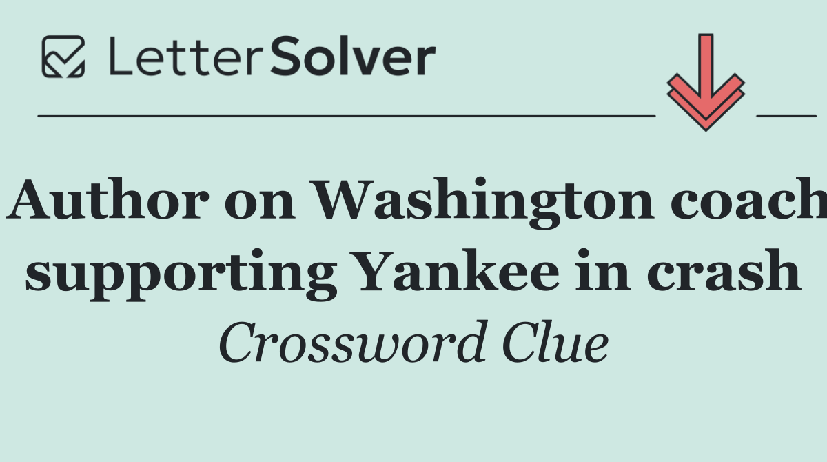 Author on Washington coach supporting Yankee in crash