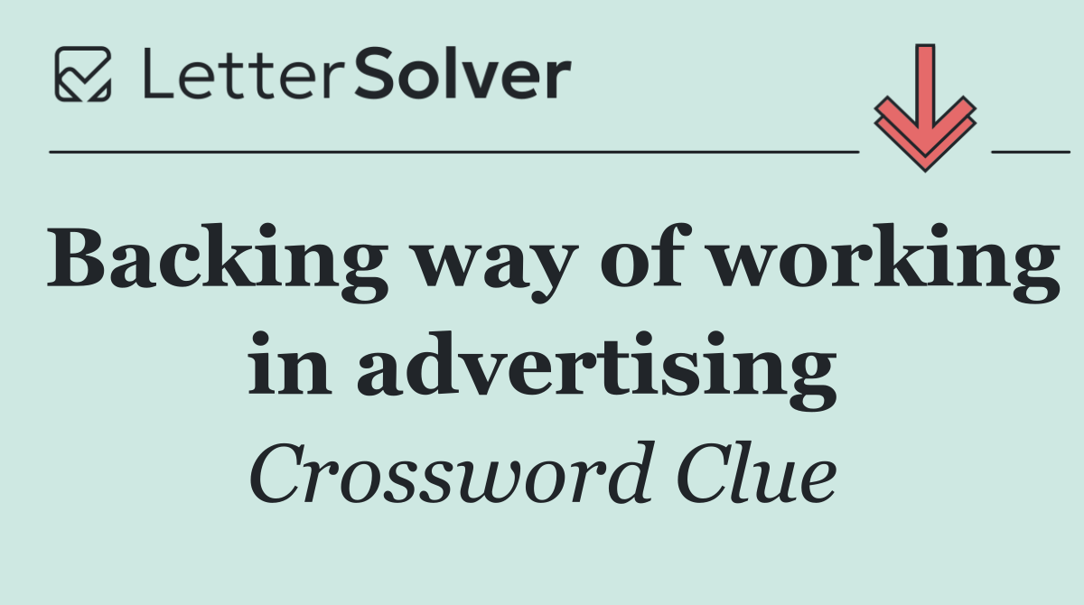 Backing way of working in advertising