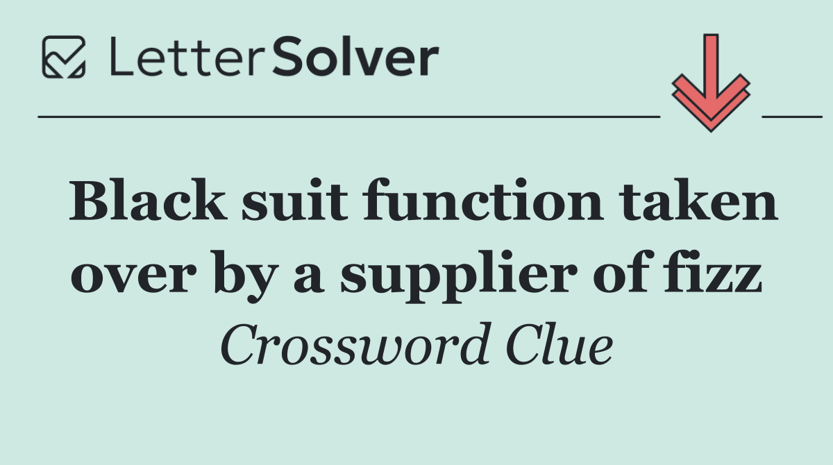Black suit function taken over by a supplier of fizz