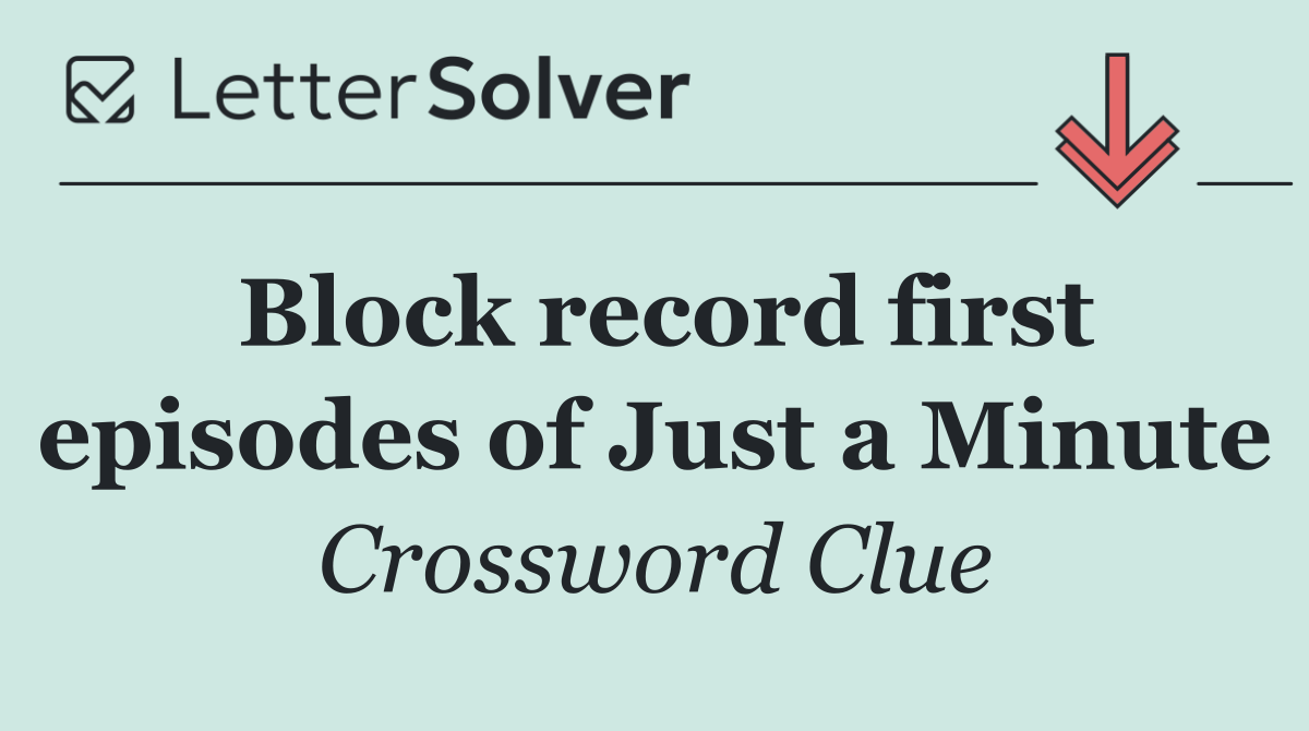 Block record first episodes of Just a Minute