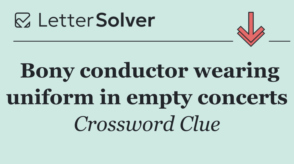 Bony conductor wearing uniform in empty concerts