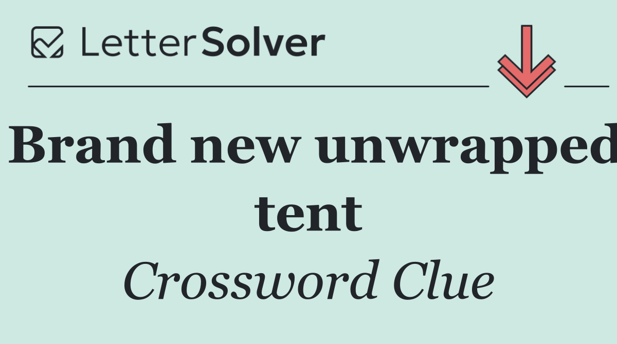 Brand new unwrapped tent