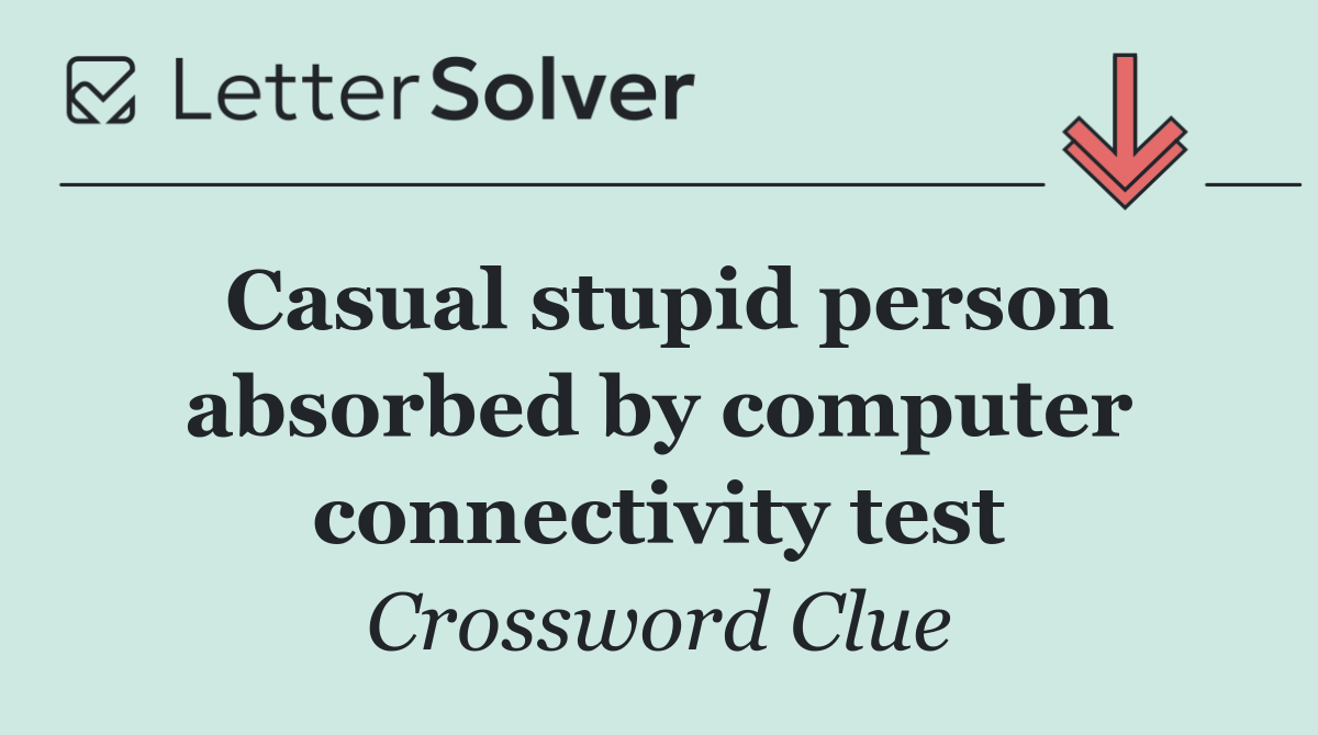 Casual stupid person absorbed by computer connectivity test