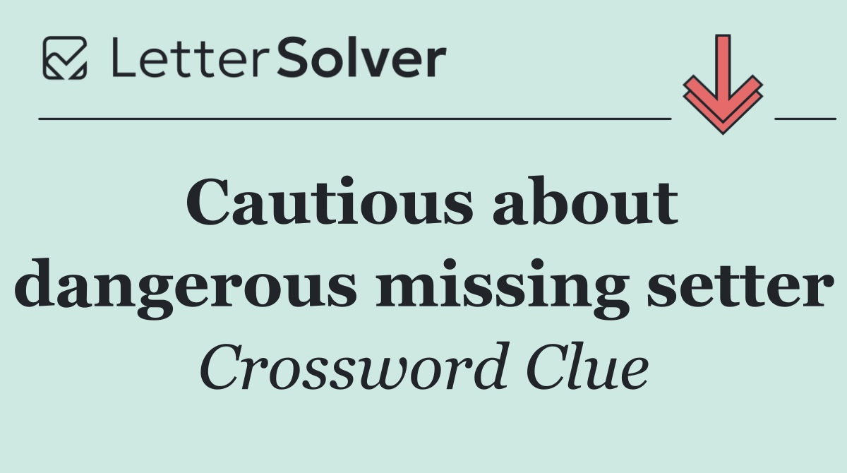Cautious about dangerous missing setter