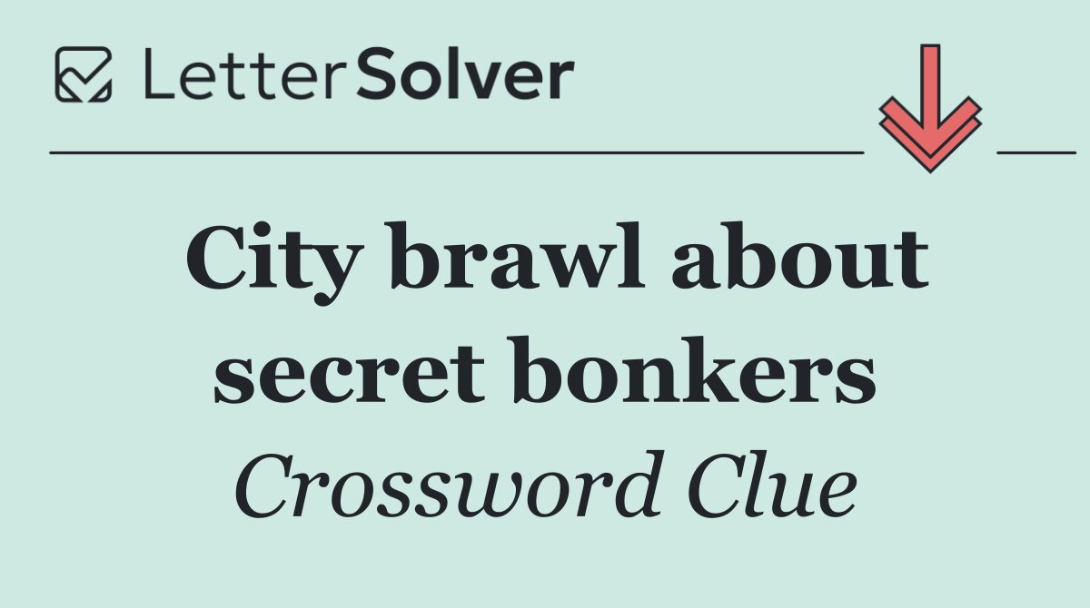 City brawl about secret bonkers