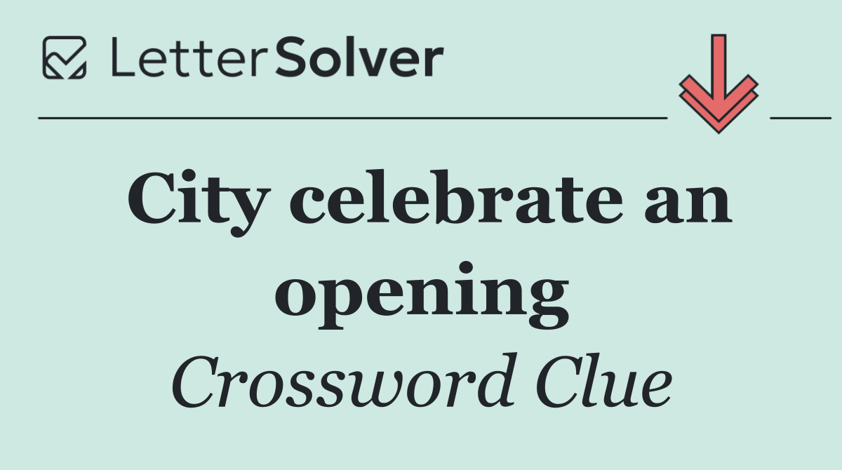 City celebrate an opening