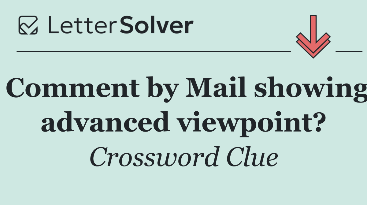 Comment by Mail showing advanced viewpoint?