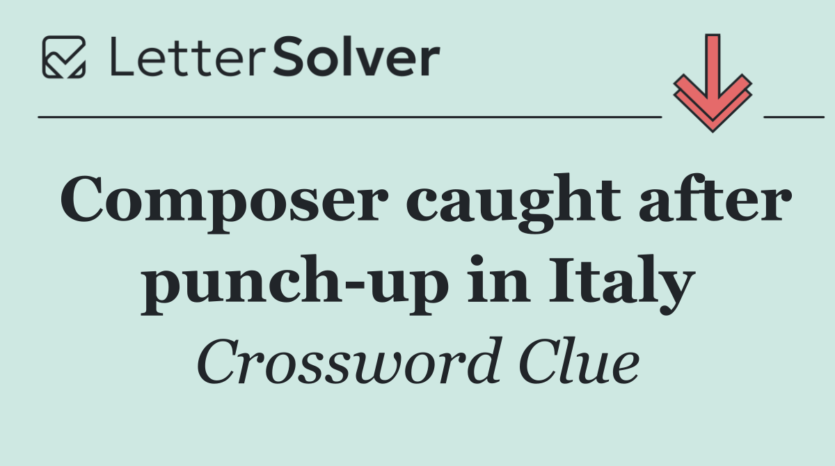 Composer caught after punch up in Italy