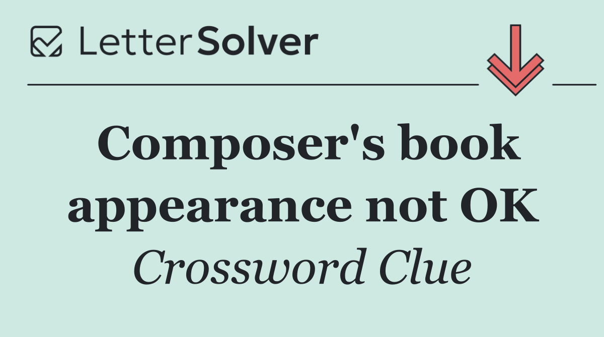 Composer's book appearance not OK