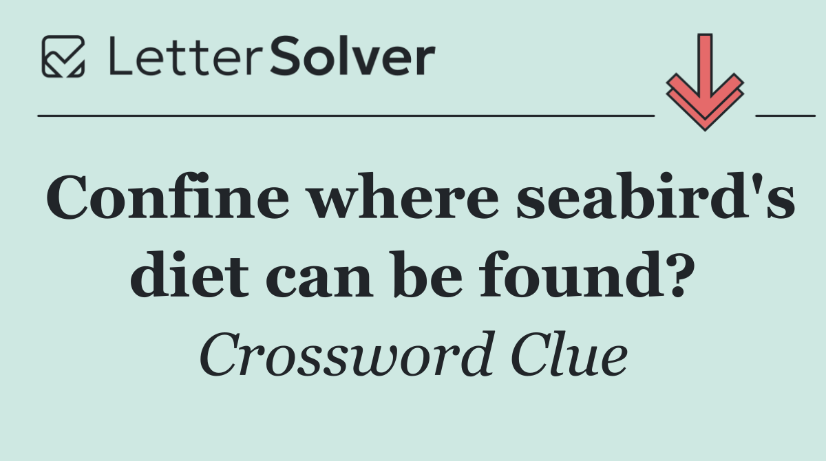 Confine where seabird's diet can be found?
