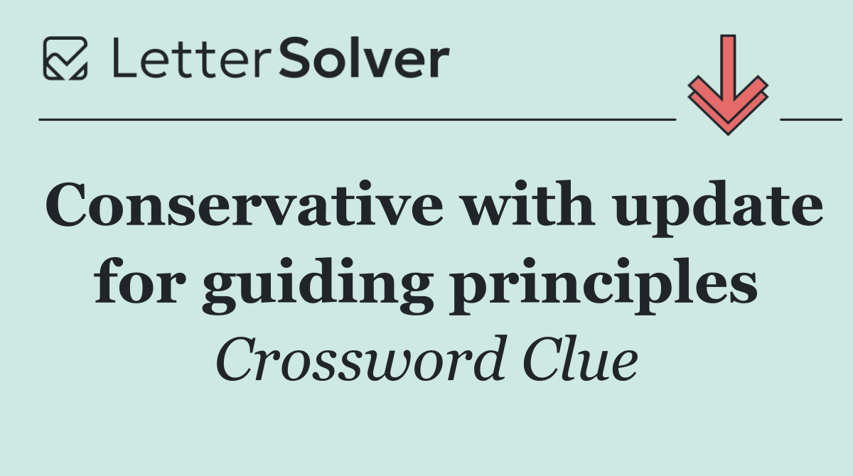 Conservative with update for guiding principles