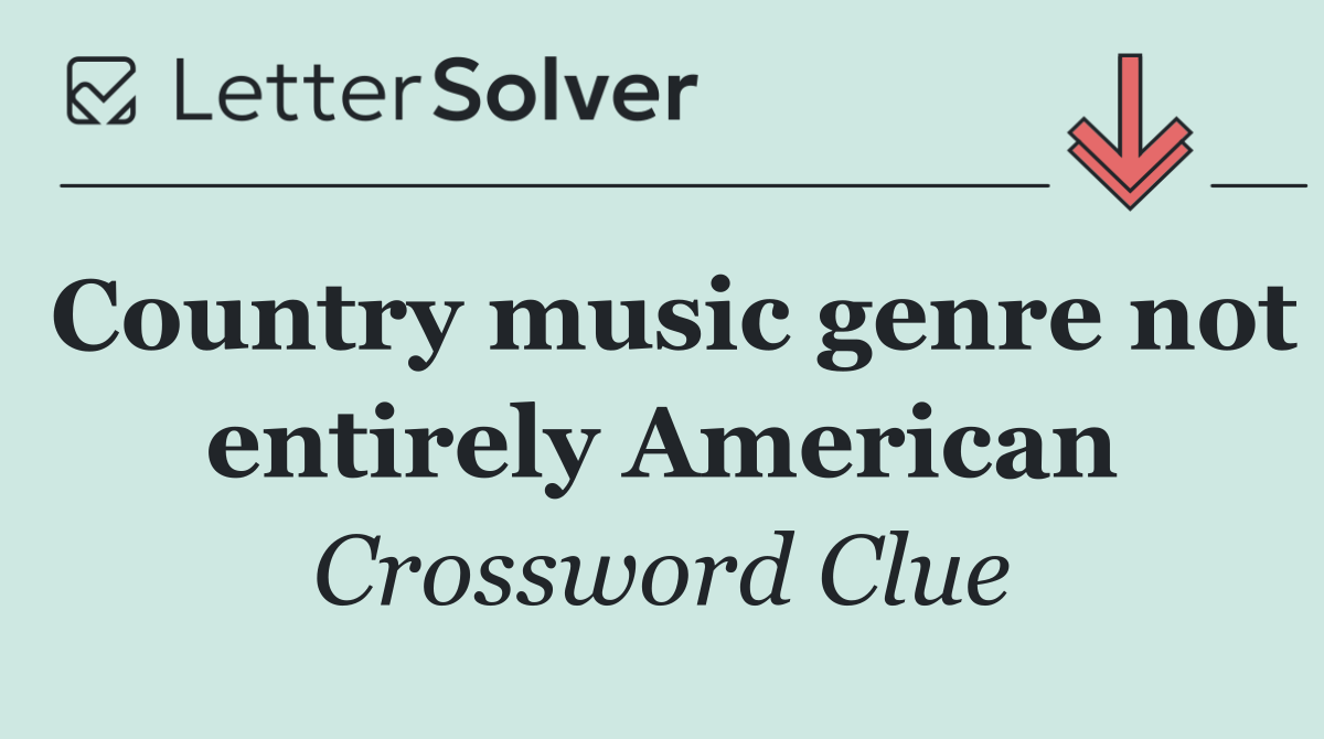 Country music genre not entirely American