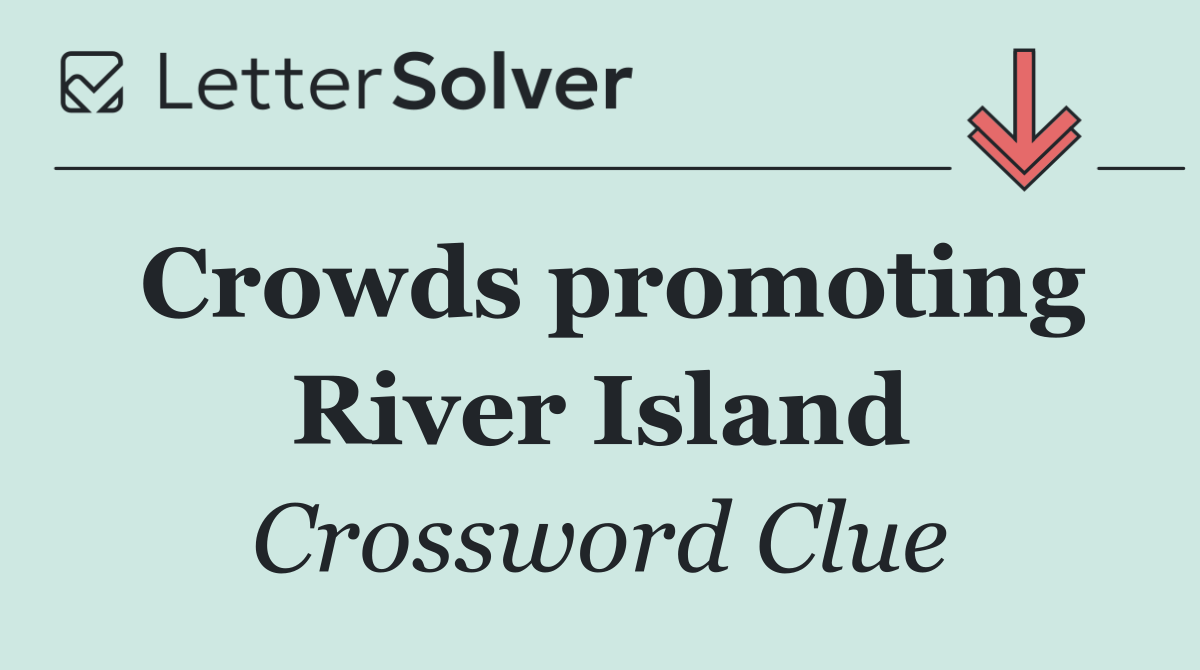 Crowds promoting River Island
