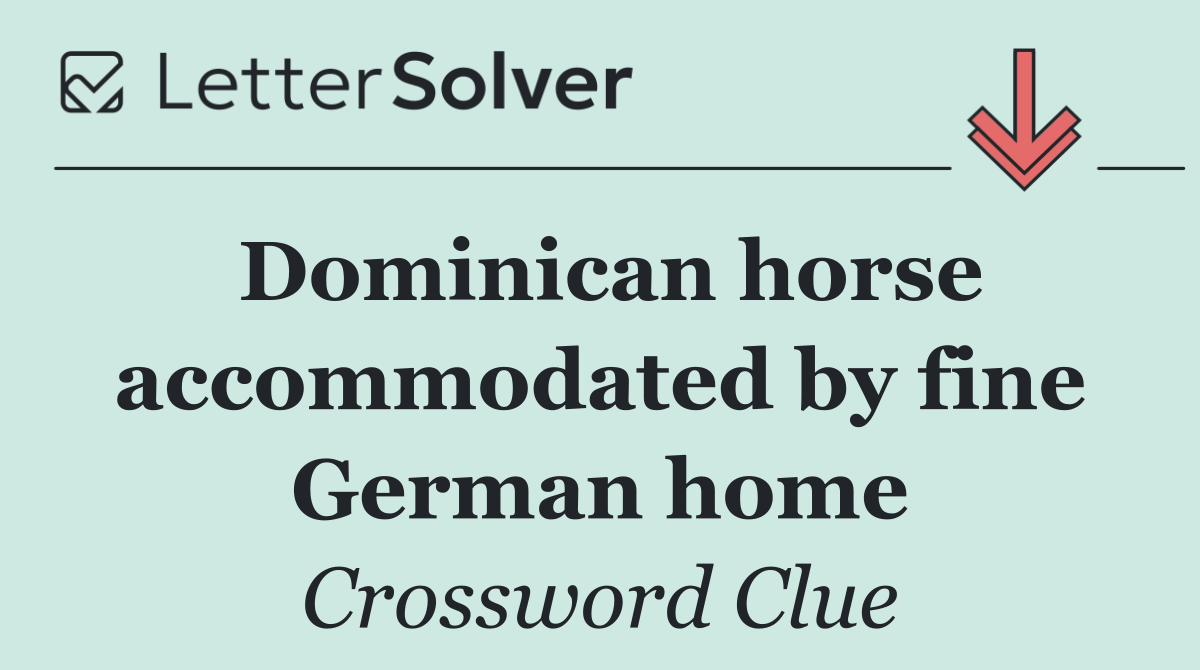 Dominican horse accommodated by fine German home