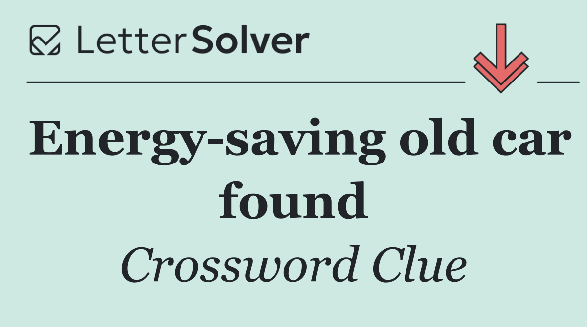 Energy saving old car found