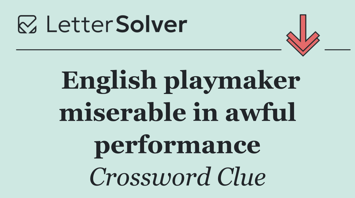 English playmaker miserable in awful performance