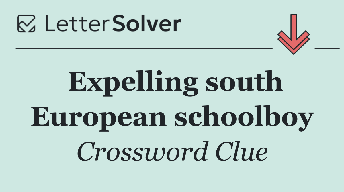 Expelling south European schoolboy