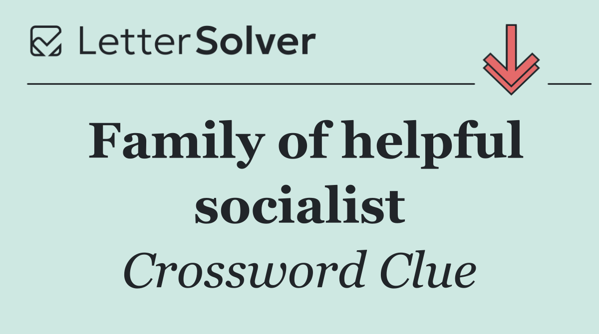 Family of helpful socialist
