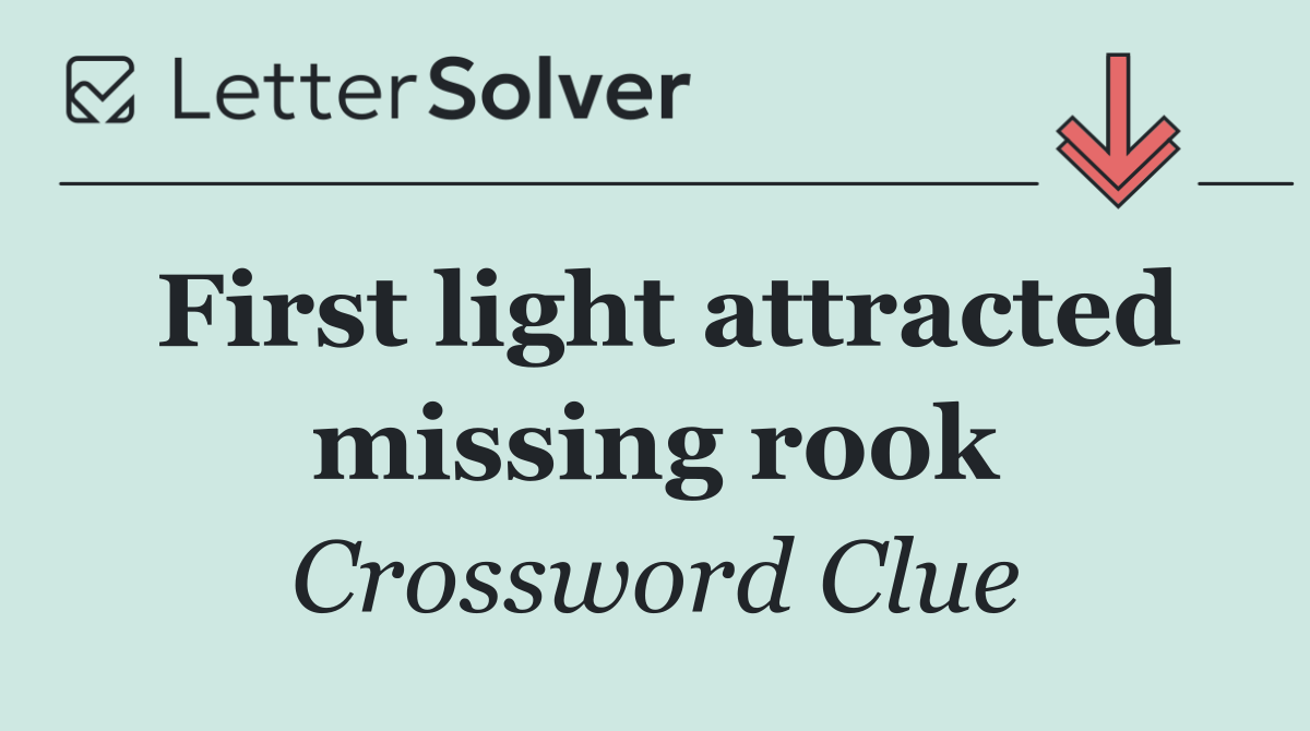 First light attracted missing rook