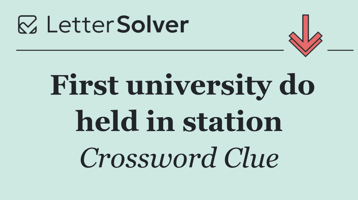 First university do held in station