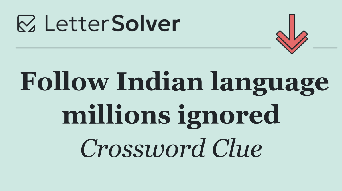Follow Indian language millions ignored