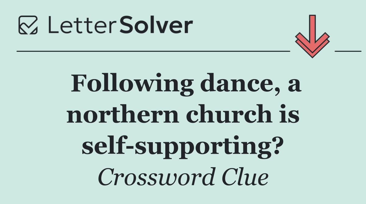 Following dance, a northern church is self supporting?