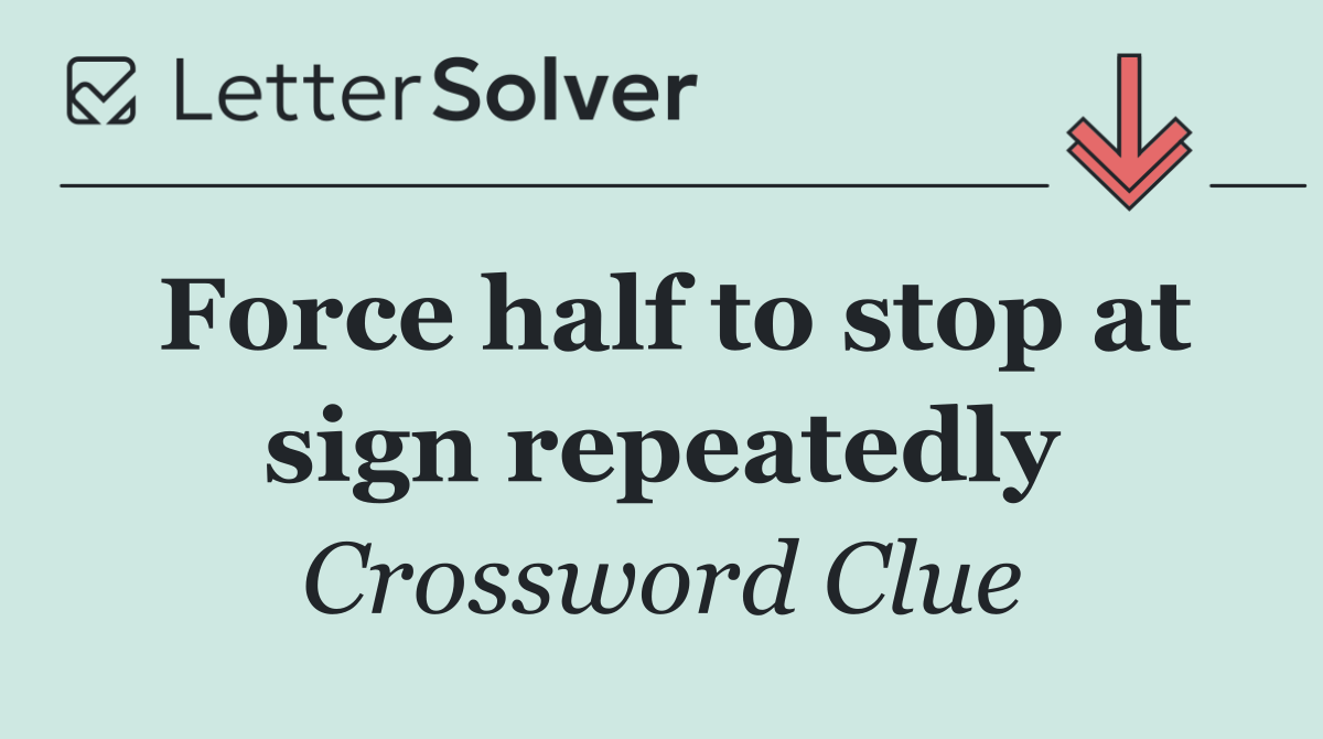 Force half to stop at sign repeatedly