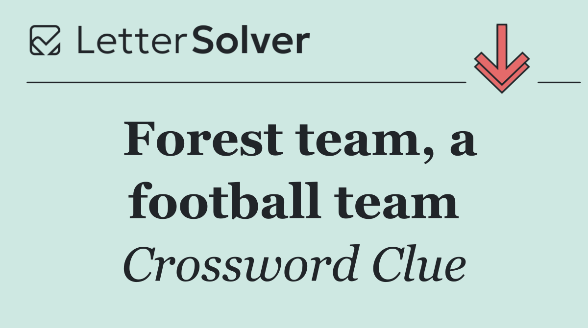 Forest team, a football team