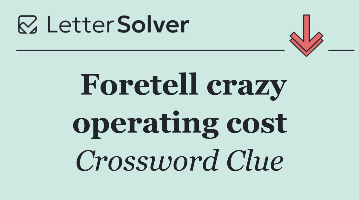 Foretell crazy operating cost