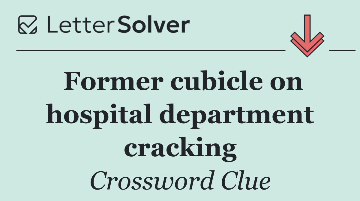 Former cubicle on hospital department cracking