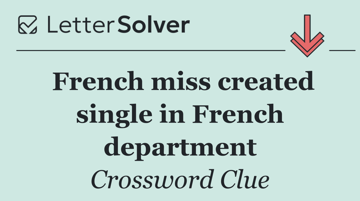 French miss created single in French department