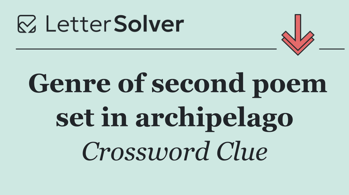 Genre of second poem set in archipelago
