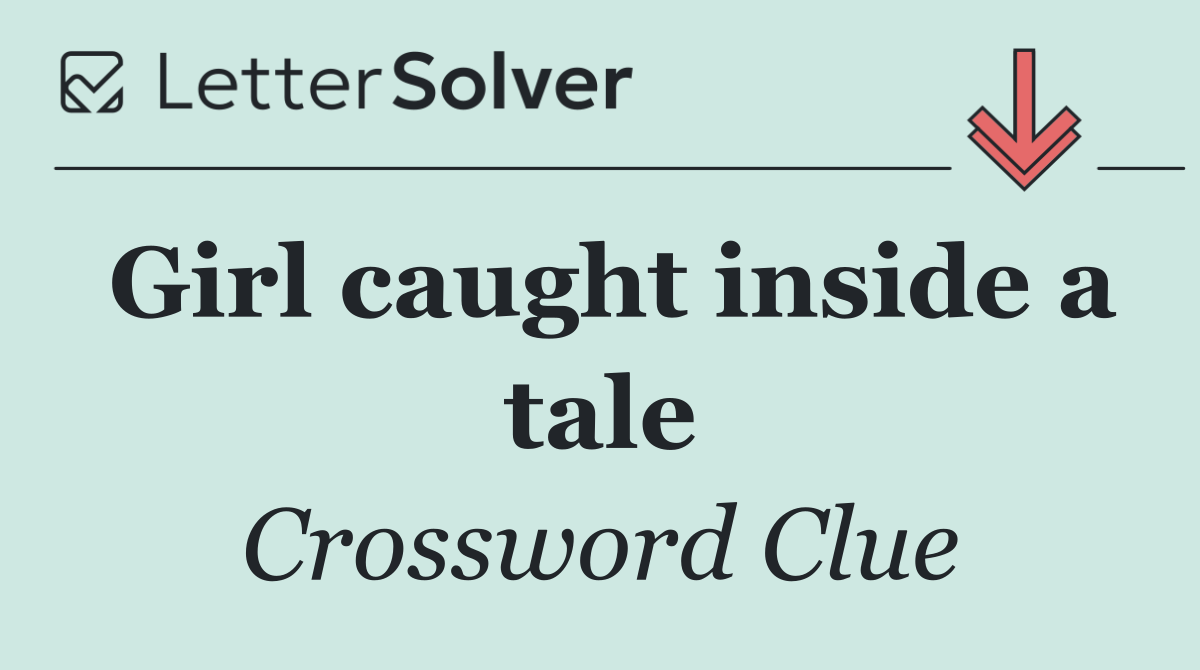 Girl caught inside a tale