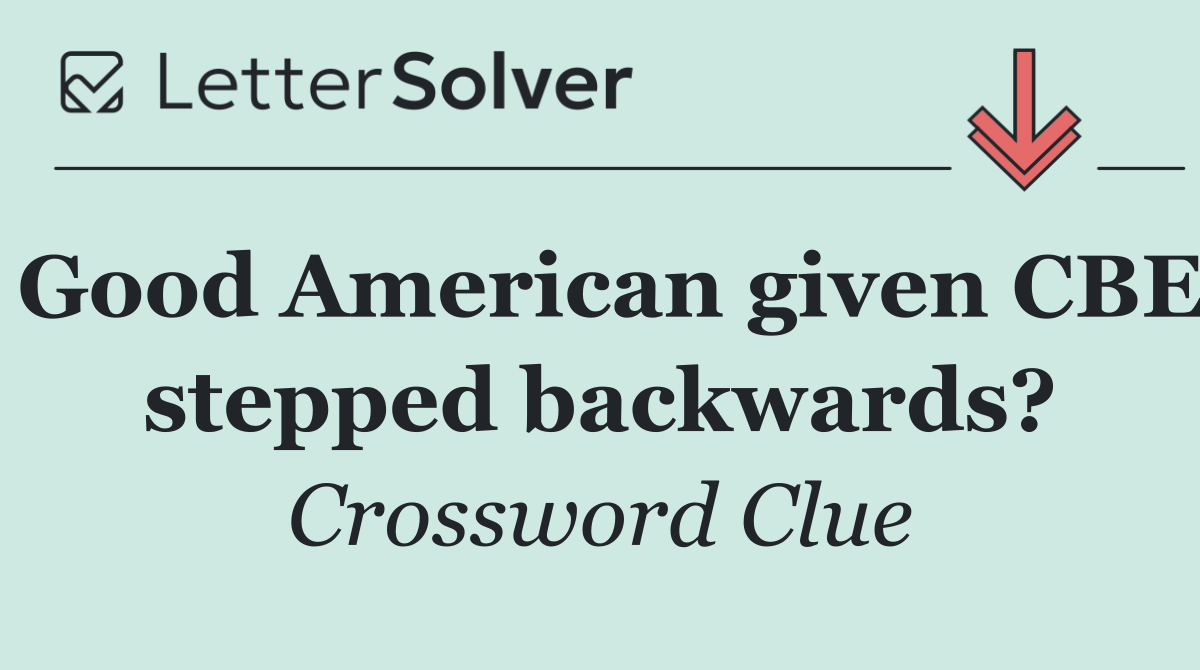 Good American given CBE stepped backwards?