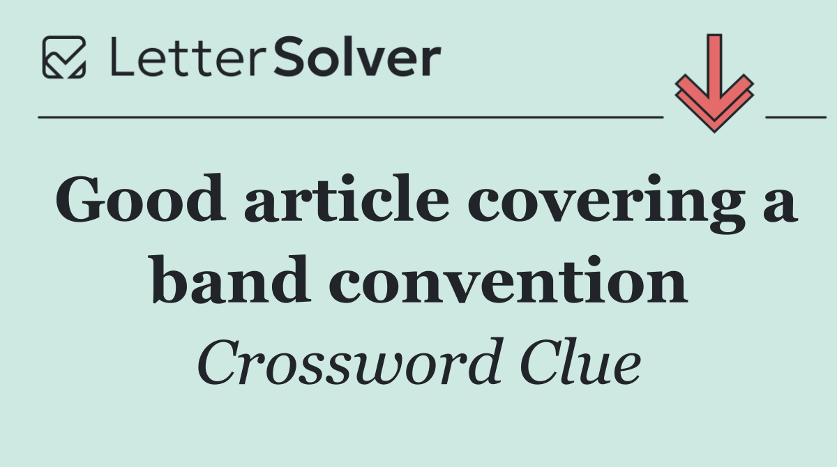 Good article covering a band convention