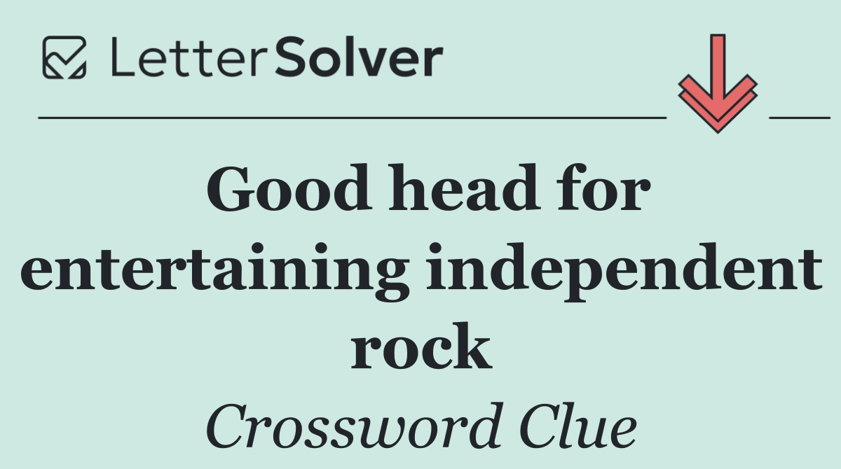 Good head for entertaining independent rock