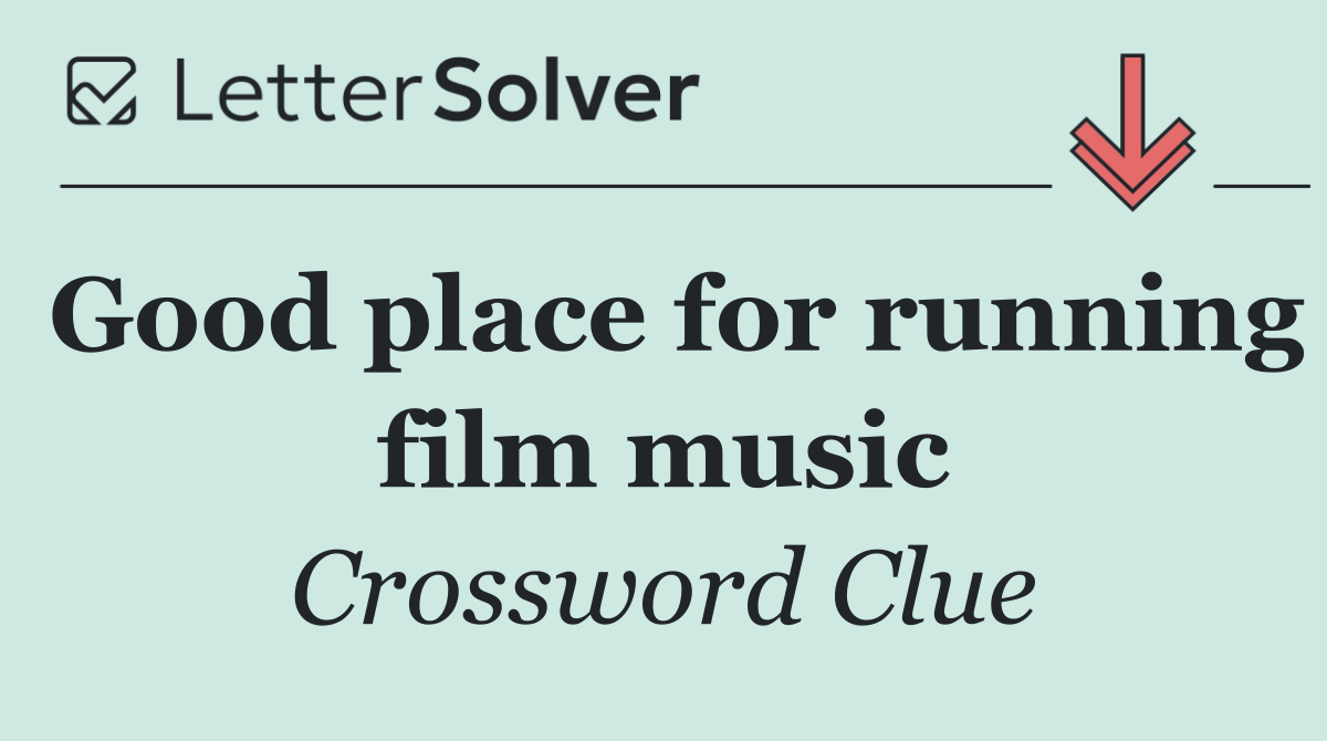 Good place for running film music