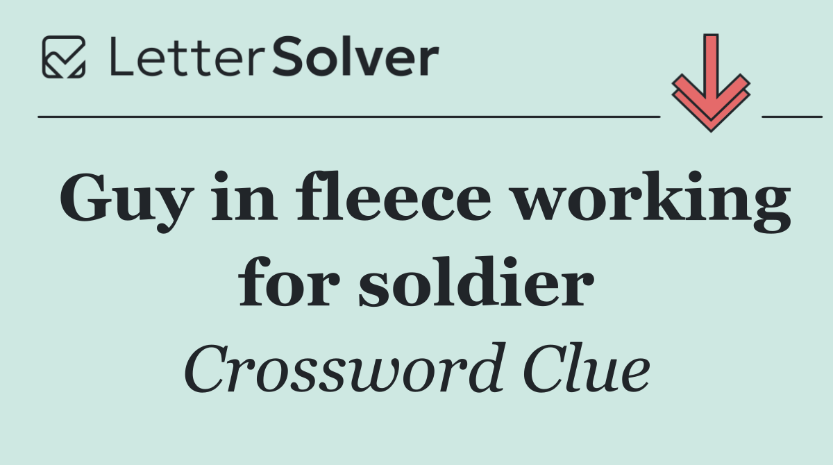 Guy in fleece working for soldier