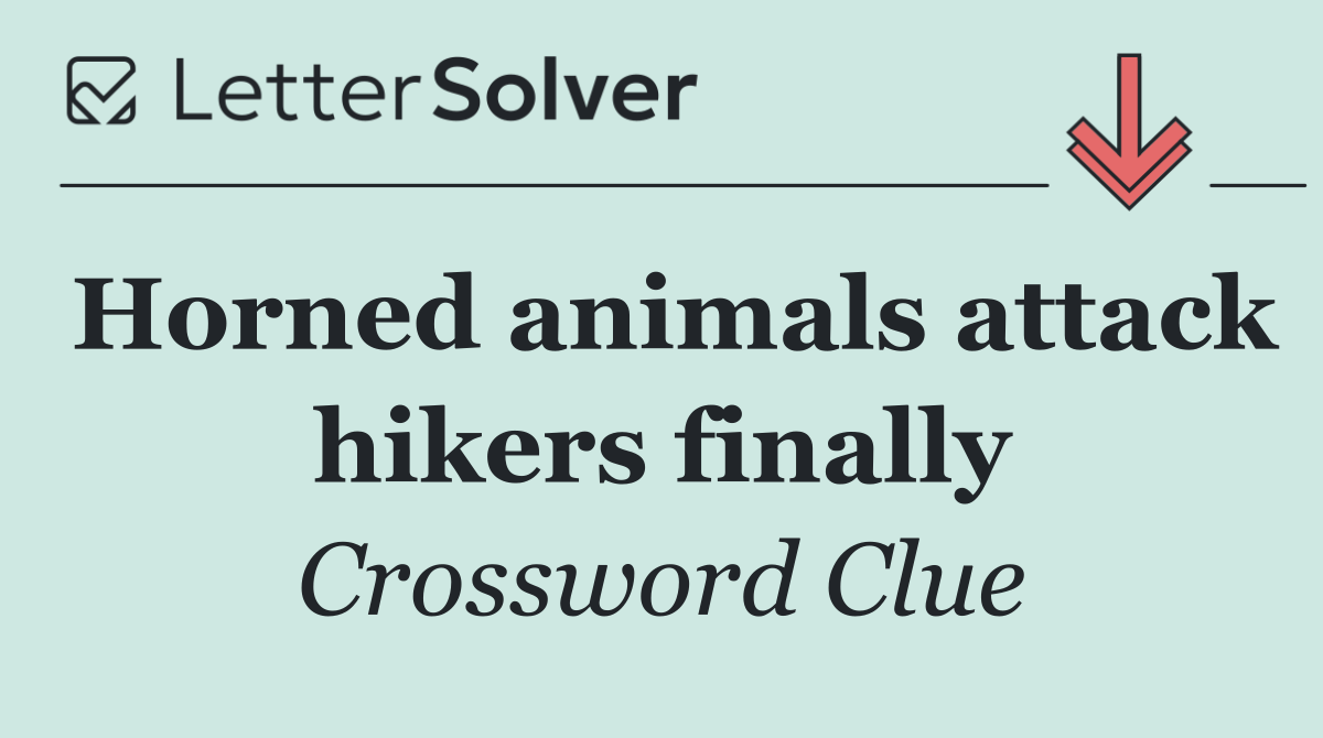 Horned animals attack hikers finally