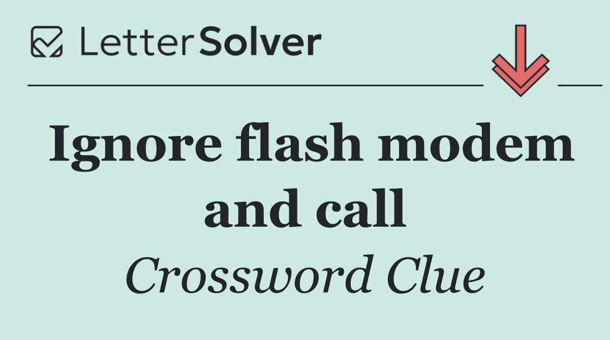 Ignore flash modem and call