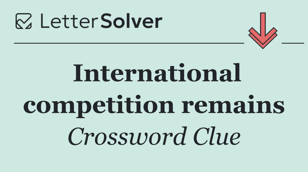 International competition remains