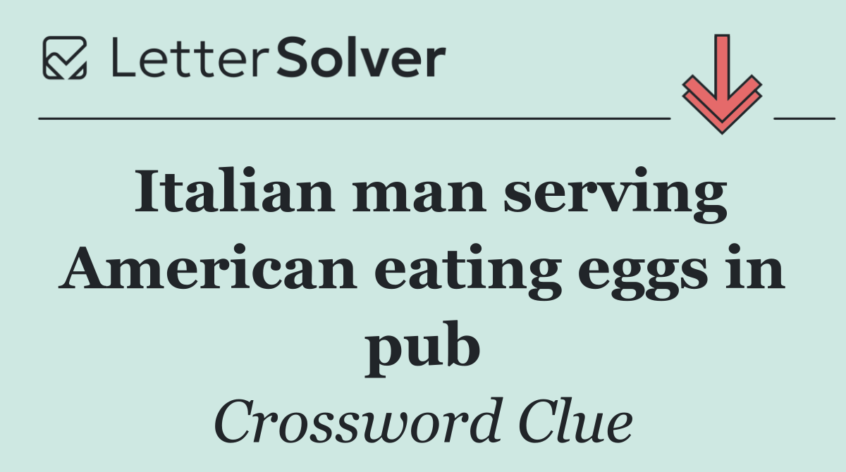 Italian man serving American eating eggs in pub