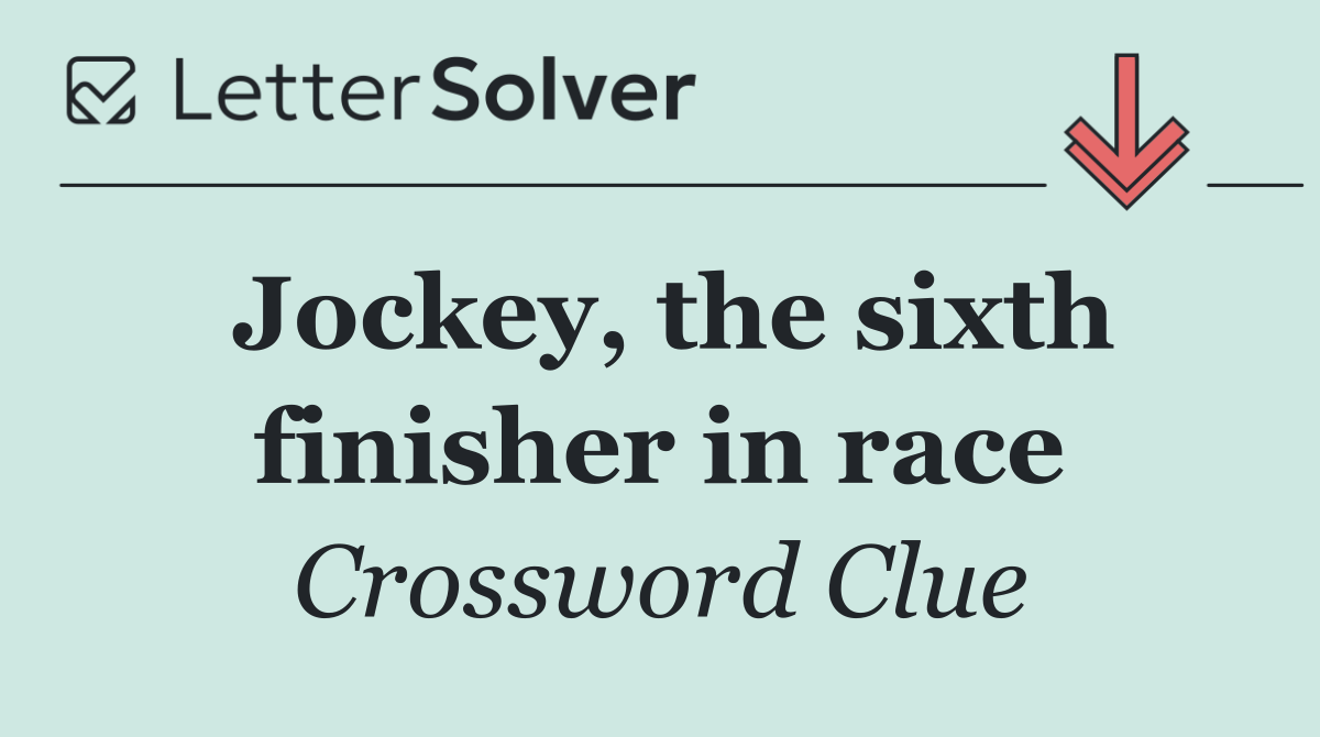Jockey, the sixth finisher in race
