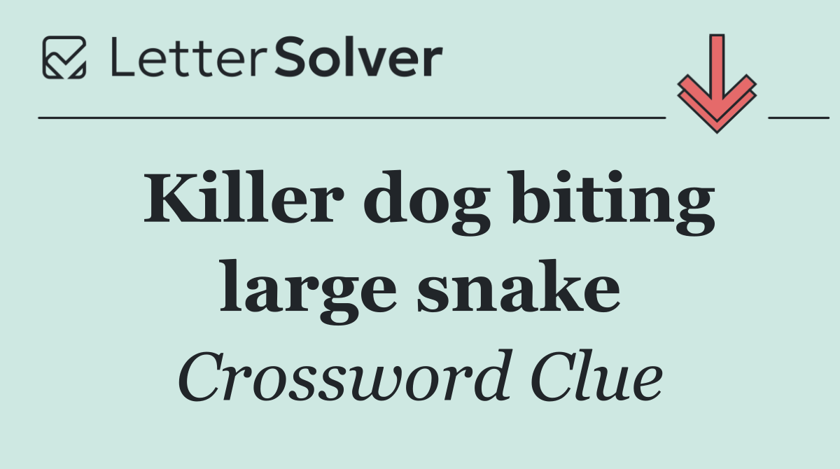 Killer dog biting large snake
