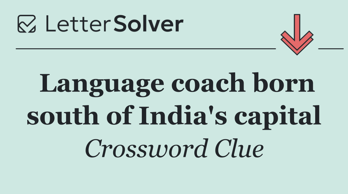 Language coach born south of India's capital